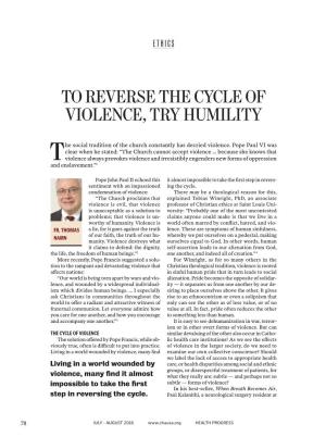 Ethics-To Reverse the Cycle of Violence Try Humility