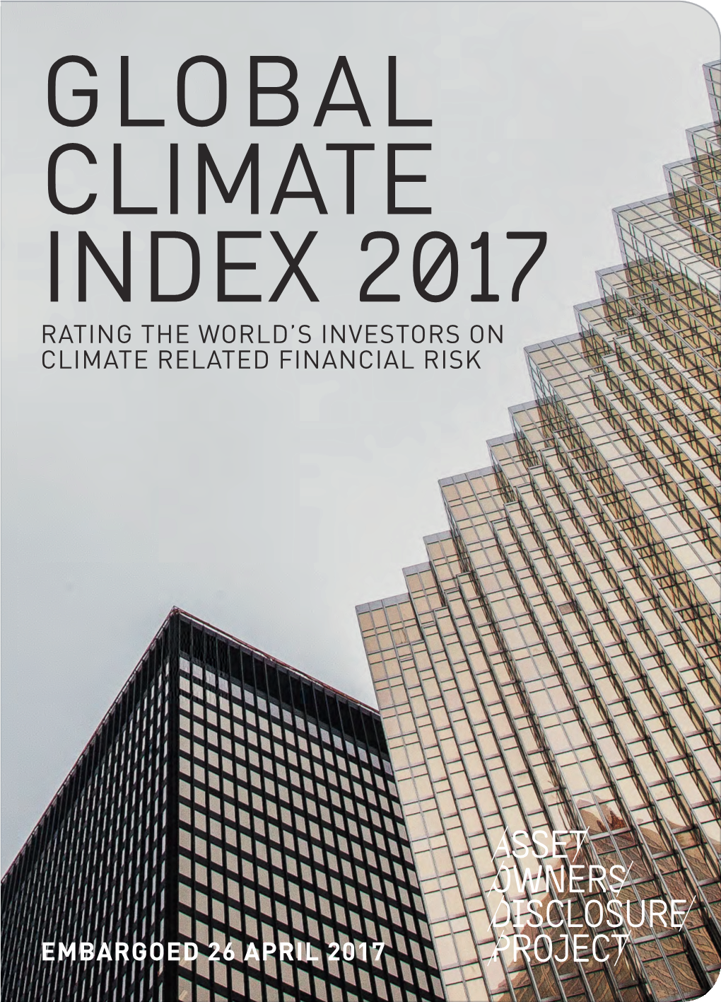Rating the World's Investors on Climate