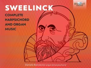 Sweelinck Complete Harpsichord and Organ Music