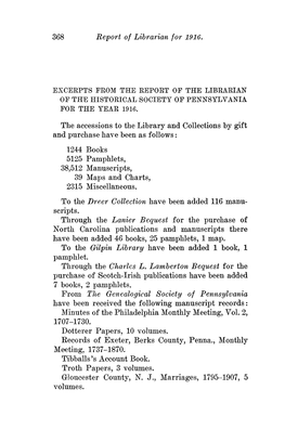 368 Report of Librarian for 1916. the Accessions to the Library And
