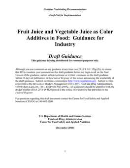 Fruit Juice and Vegetable Juice As Color Additives in Food: Guidance for Industry