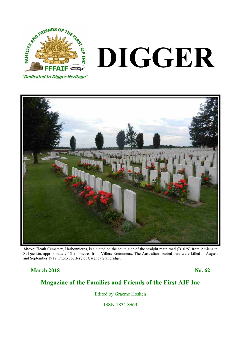 DIGGER 62 Is Our Annual Colour Cover and Centrespread Issue