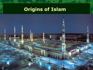 Origins of Islam Warm up Question