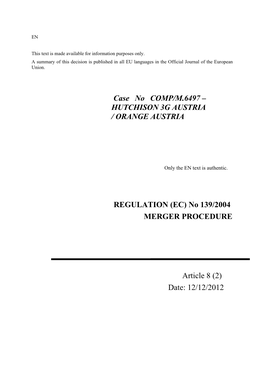 Case No COMP/M.6497 – HUTCHISON 3G AUSTRIA / ORANGE AUSTRIA