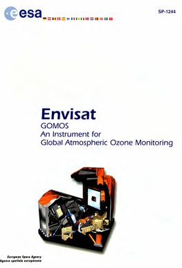 Envisat GO MOS an Instrument for Global Atmospheric Ozone Monitoring