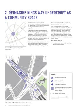 2. Reimagine Kings Way Undercroft As a Community Space