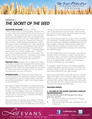 The Secret of the Seed