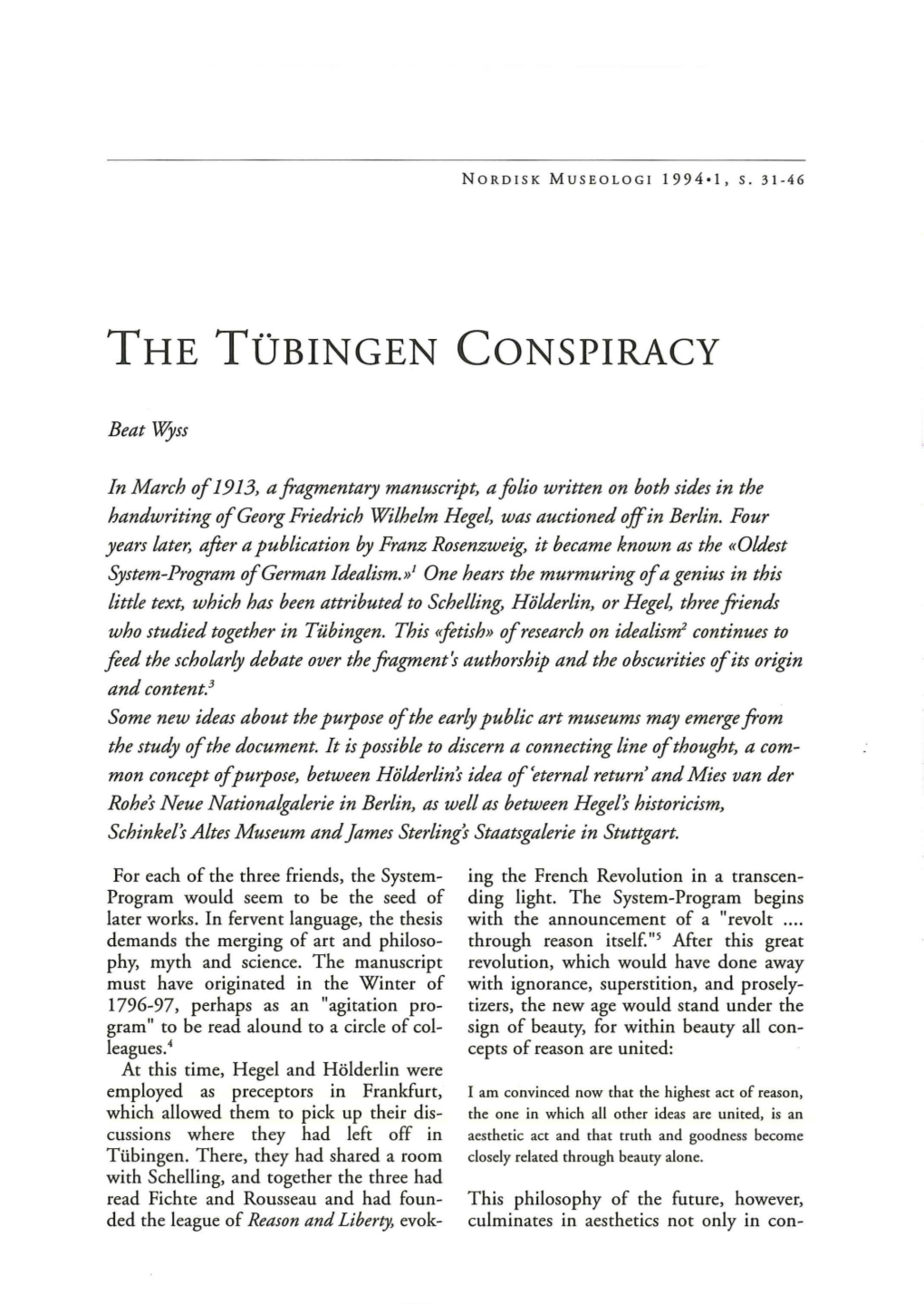 The To-Bingen Conspiracy