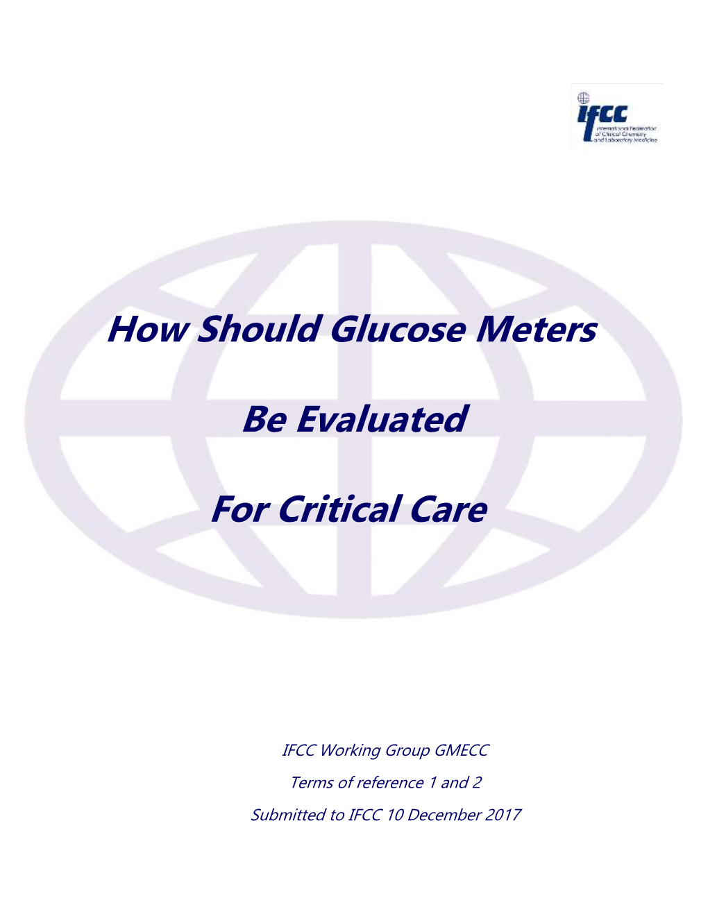 How Should Glucose Meters Be Evaluated for Critical Care