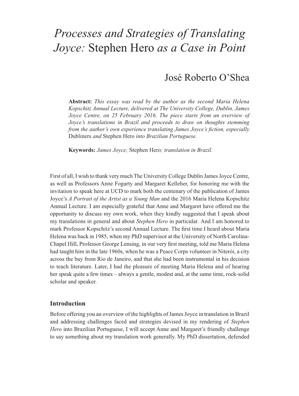 Processes and Strategies of Translating Joyce: Stephen Hero As a Case in Point