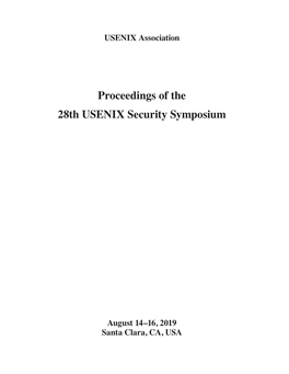 Proceedings of the 28Th USENIX Security Symposium
