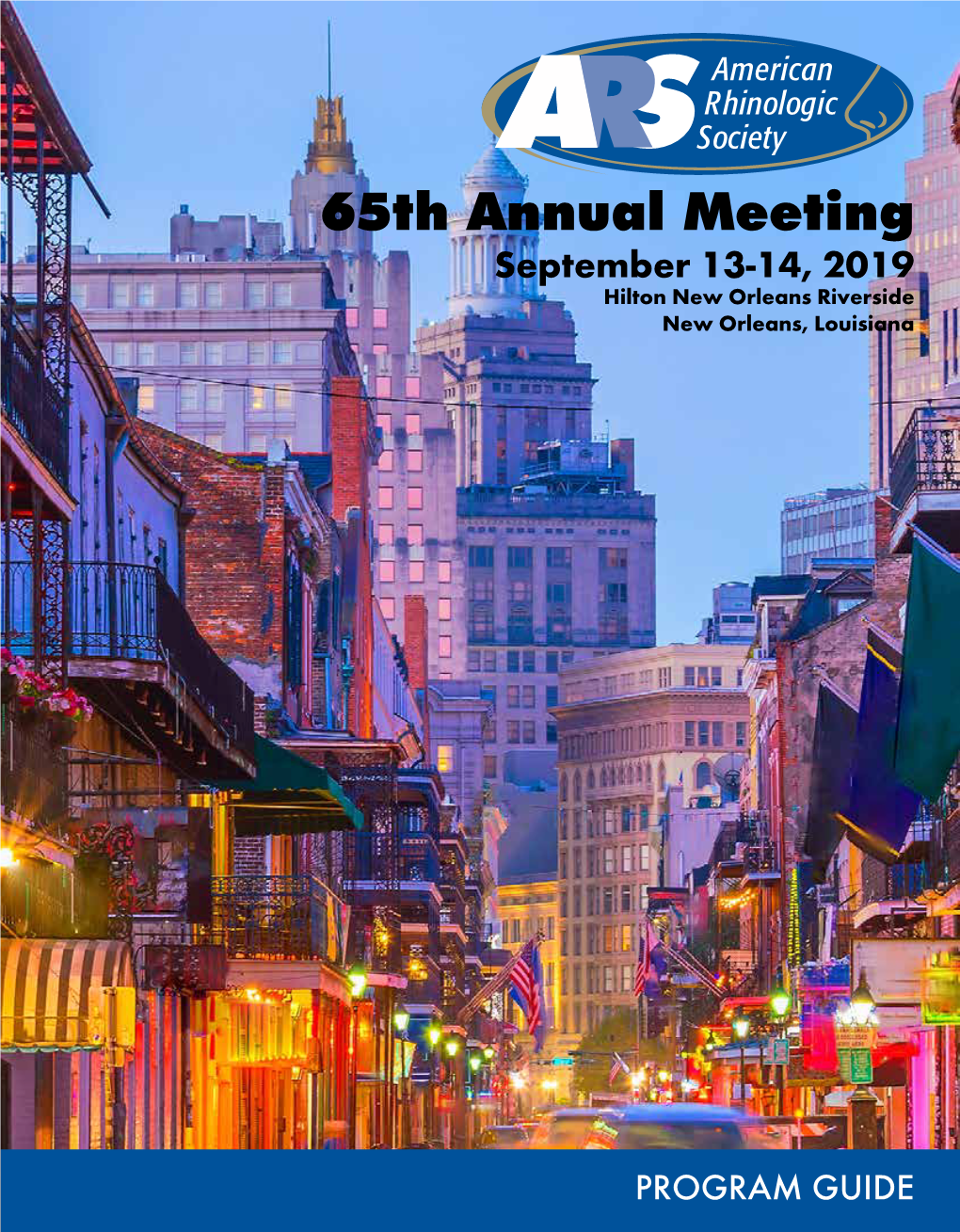 65Th Annual Meeting September 13-14, 2019 Hilton New Orleans Riverside New Orleans, Louisiana
