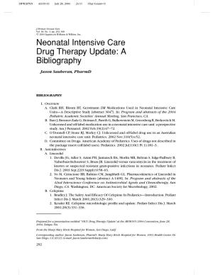 Neonatal Intensive Care Drug Therapy Update: a Bibliography