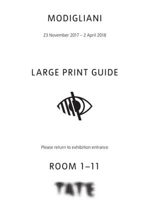 Modigliani Large Print Guide Room 1–11