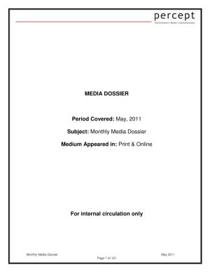 May, 2011 Subject: Monthly Media Dossier Medium Appeared In