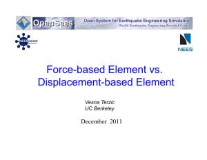 Force-Based Element Vs. Displacement-Based Element