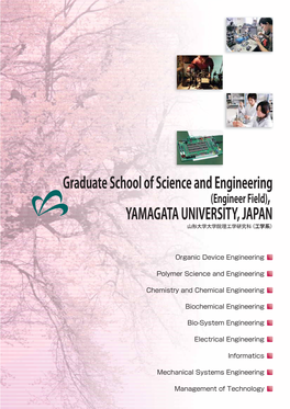 Graduate School of Science and Engineering YAMAGATA