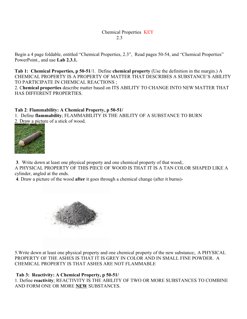 Begin a 5 Page Foldable, Entitled Chemical Properties , Pages 50-54