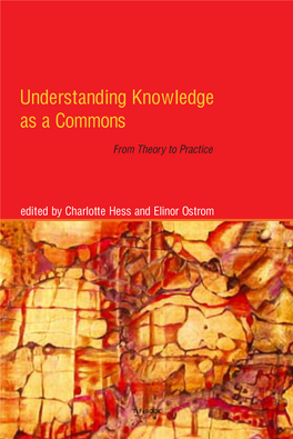 Understanding Knowledge As a Commons