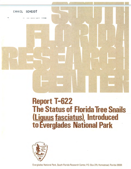 Report T -622 the Status of Florida Tree Snails (Liguus Fasciatus)