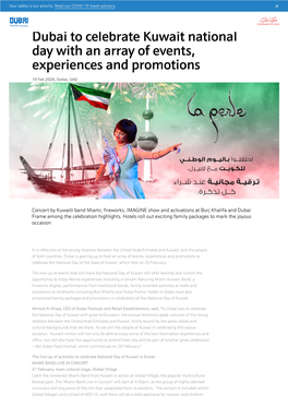 Dubai to Celebrate Kuwait National Day with an Array of Events, Experiences and Promotions 19 Feb 2020, Dubai, UAE