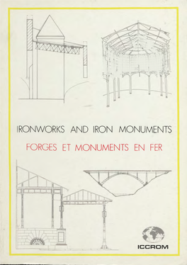 Ironworks and Iron Monuments Forges Et