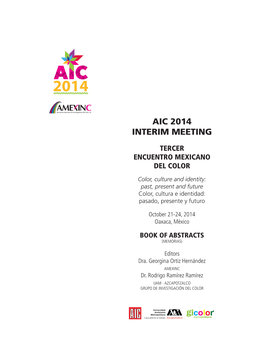 AIC 2014 Interim Meeting, Oaxaca, Mexico