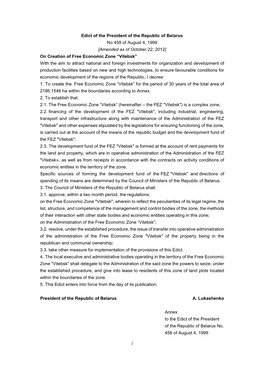 Edict of the President of the Republic of Belarus No 458 of August 4, 1999 [Amended As of October 22, 2012] on Creation of Free