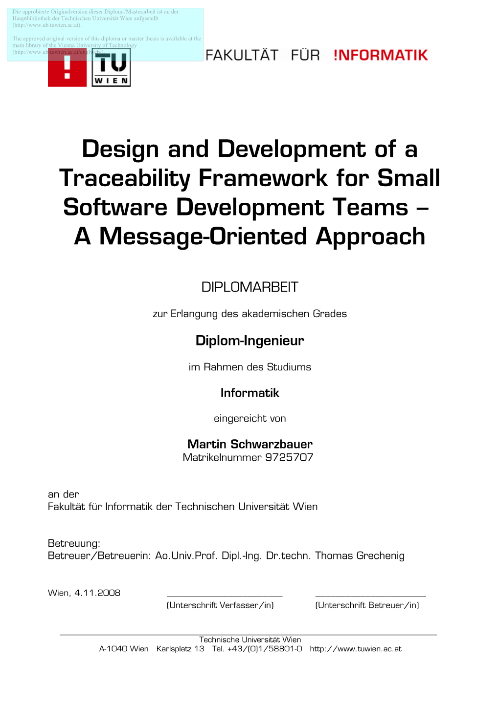 Design and Development of a Traceability Framework for Small Software Development Teams – a Message-Oriented Approach