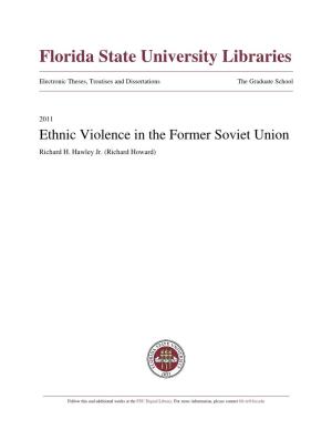 Ethnic Violence in the Former Soviet Union Richard H
