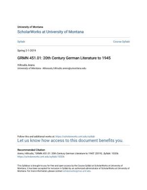 GRMN 451.01: 20Th Century German Literature to 1945