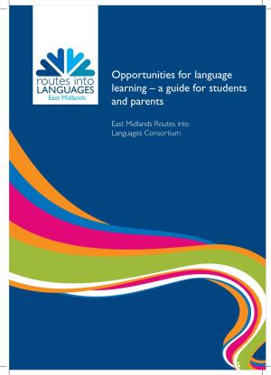 Opportunities for Language Learning – a Guide for Students and Parents
