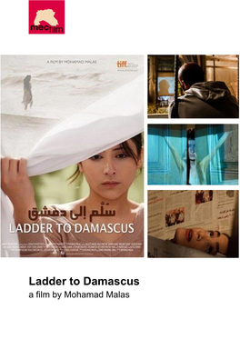 Ladder to Damascus a Film by Mohamad Malas