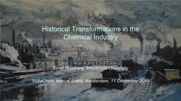 Historical Transformations in the Chemical Industry