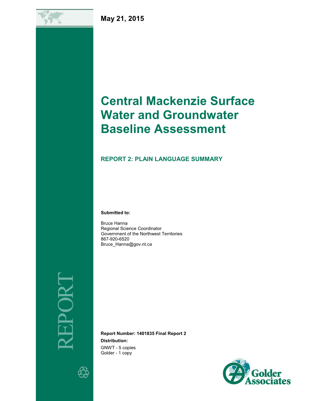 Central Mackenzie Surface Water and Groundwater Baseline Assessment