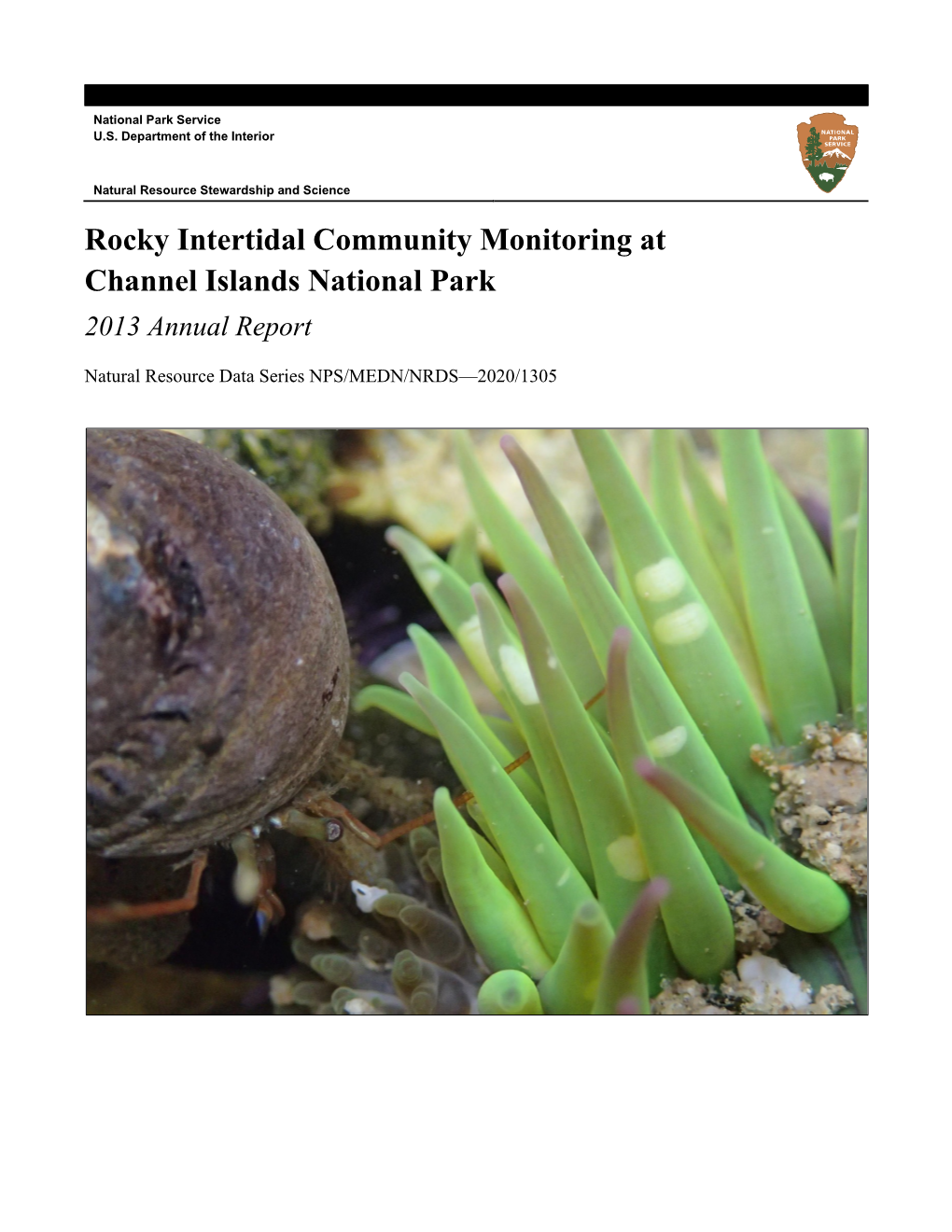 Rocky Intertidal Community Monitoring at Channel Islands National Park 2013 Annual Report