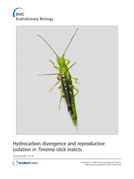 Hydrocarbon Divergence and Reproductive Isolation in Timema Stick Insects Schwander Et Al