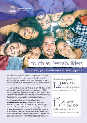 Youth As Peacebuilders Enhancing Youth Resilience and Building Peace