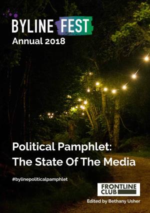 Political Pamphlet: the State of the Media
