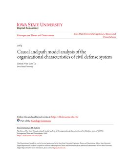 Causal and Path Model Analysis of the Organizational Characteristics of Civil Defense System Simon Wen-Lon Tai Iowa State University