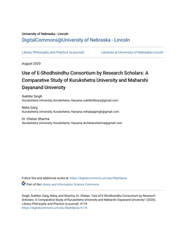 Use of E-Shodhsindhu Consortium by Research Scholars: a Comparative Study of Kurukshetra University and Maharshi Dayanand University