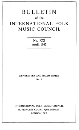 BULLETIN of the INTERNATIONAL FOLK MUSIC COUNCIL