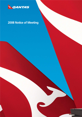 Qantas Notice of Meeting 2008 2008 Annual General Meeting