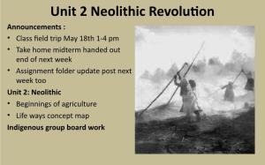 Unit 2 Neolithic Revolution
