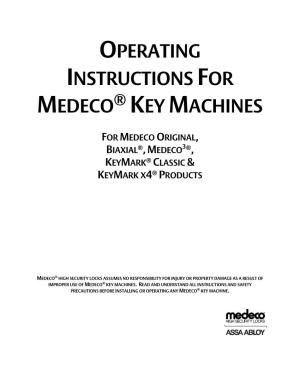 Operating Instructions for Medeco ® Key Machines