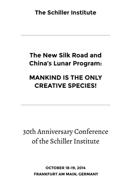 30Th Anniversary Conference of the Schiller Institute