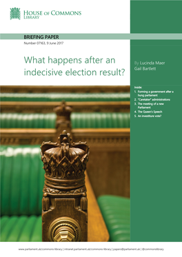 What Happens After an Indecisive Election Result?