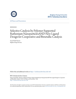 Selective Catalysis by Polymer-Supported Ruthenium