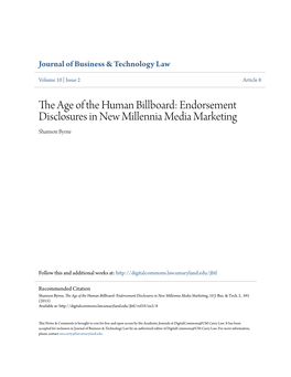 The Age of the Human Billboard: Endorsement Disclosures in New Millennia Media Marketing Shannon Byrne