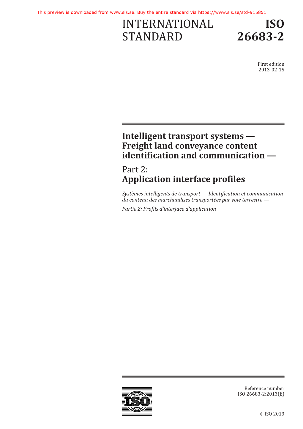 Intelligent Transport Systems — Freight Land Conveyance Content Identification and Communication — Part 2: Application Interface Profiles